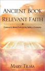 Ancient Book Relevant Faith