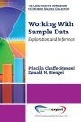 Working with Sample Data: Exploration and Inference