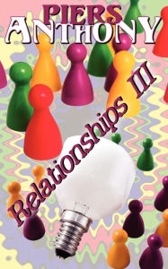 Relationships, Vol. III