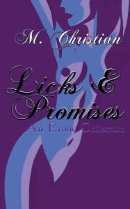 Licks And Promises
