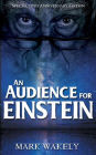 An Audience For Einstein