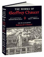 The Works of Geoffrey Chaucer: The William Morris Kelmscott Chaucer With Illustrations by Edward Burne-Jones
