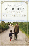 Alternative view 1 of Malachy McCourt's History of Ireland