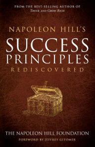 Title: Napoleon Hill's Success Principles Rediscovered, Author: Hill
