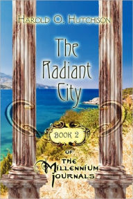 The Radiant City