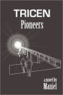 Tricen Pioneers