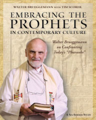 Embracing the Prophets in Contemporary Culture