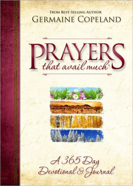Prayers that Avail Much: A 365 Day Devotional & Journal