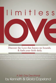 Title: Limitless Love: A 365-Day Devotional, Author: Kenneth Copeland