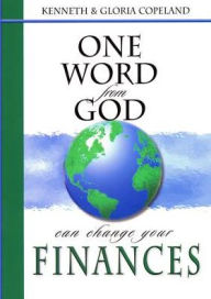 Title: One Word From God Can Change Your Finances, Author: Gloria Copeland