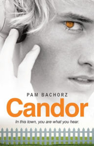 Title: Candor, Author: Pam Bachorz