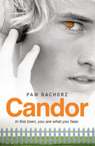 Title: Candor, Author: Pam Bachorz