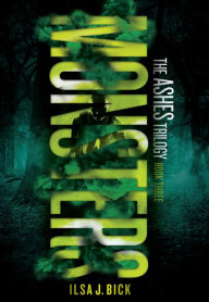Monsters (Ashes Trilogy Series #3)