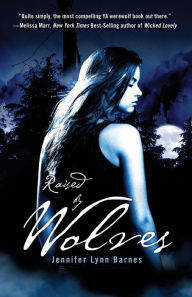 Raised by Wolves (Raised by Wolves Series #1)