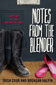 Title: Notes from the Blender, Author: Trish Cook