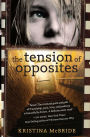 The Tension of Opposites