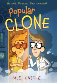 Popular Clone: The Clone Chronicles #1