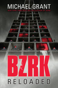 Title: BZRK Reloaded, Author: Michael Grant