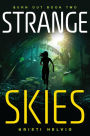 Strange Skies (Burn Out Series #2)