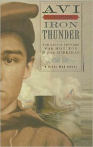 Iron Thunder: The Battle Between the Monitor and the Merrimac