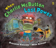 Title: When Charlie McButton Lost Power, Author: Suzanne Collins
