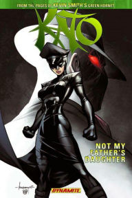 Kevin Smith's Kato, Volume 1: Not My Father's Daughter