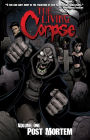 The Living Corpse, Volume 1: Post Mortem