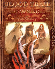 Title: Blood Trail: Dawning, Author: Matt Cochran