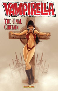 Title: Vampirella Volume 6: The Final Curtain, Author: Brandon Jerwa