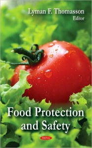 Title: Food Protection and Safety, Author: Lyman F. Thomasson