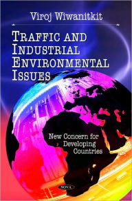 Title: Traffic and Industrial Environmental Problem: New Concern for Developing Countries, Author: Viroj Wiwanitkit