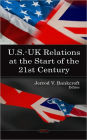 U.S.-UK Relations at the Start of the 21st Century