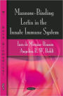 Mannose-Binding Lectin in the Innate Immune System