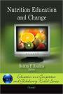 Nutrition Education and Change