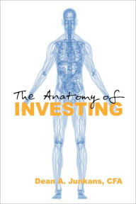The Anatomy Of Investing