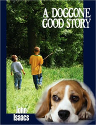 A Doggone Good Story