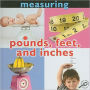 Pounds, Feet, and Inches