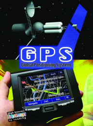 GPS: Global Positioning System (Let's Explore Science)