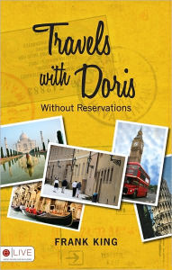 Travels with Doris: Without Reservations