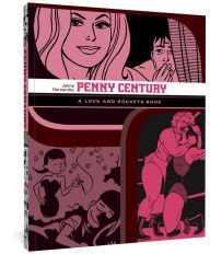 Title: Penny Century: A Love and Rockets Book, Author: Jaime Hernandez