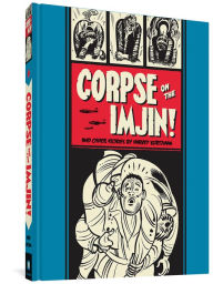 Title: Corpse on the Imjin! and Other Stories, Author: Harvey Kurtzman