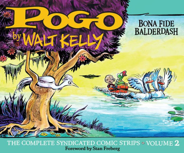 Pogo: The Complete Syndicated Comic Strips, Vol. 2: Bona Fide Balderdash