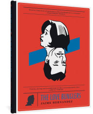 Title: The Love Bunglers, Author: Jaime Hernandez