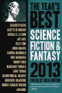 The Year's Best Science Fiction and Fantasy 2013