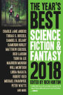 The Year's Best Science Fiction & Fantasy 2018 Edition