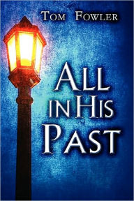 All In His Past