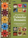 Kim Schaefer's Calendar Runners: 12 Applique Projects with Bonus Placemat & Napkin Designs