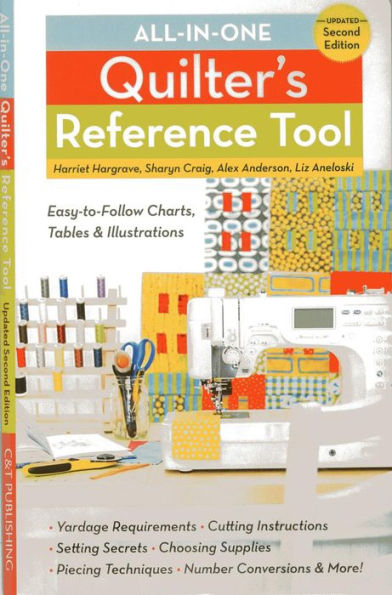 All-in-One Quilter's Reference Tool: Updated