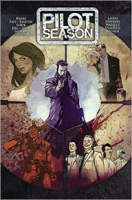 Pilot Season, Volume 4: 2010