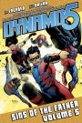 Dynamo 5, Volume 5: Sins of the Father